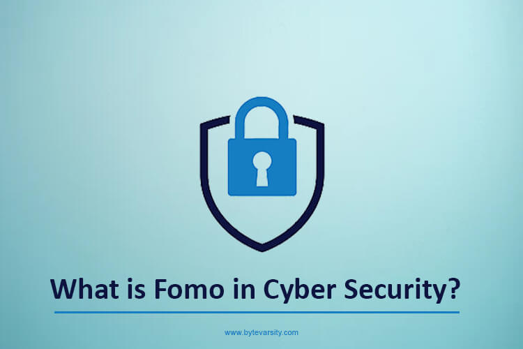 What is Fomo in Cyber Security