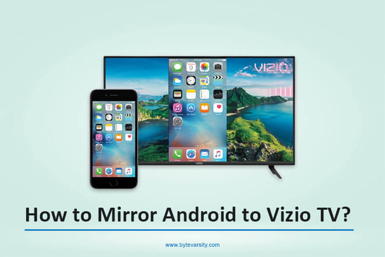 How to Mirror Android to Vizio TV