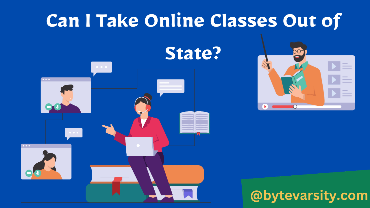 Can I Take Online Classes Out of State