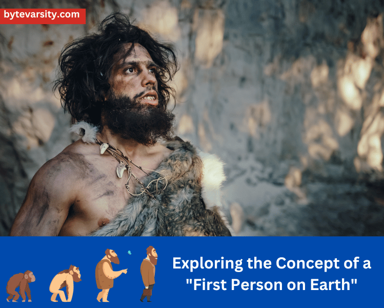 First Person on Earth