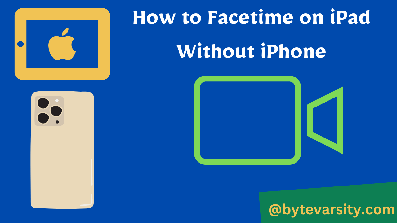 How to Facetime on iPad Without iPhone