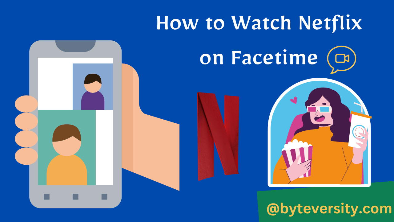 How to Watch Netflix on Facetime