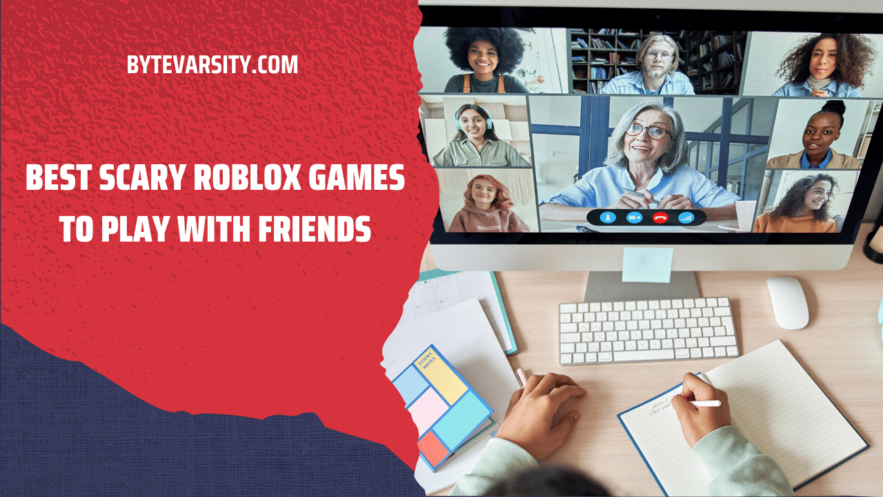 Best Scary Roblox Games to Play with Friends: