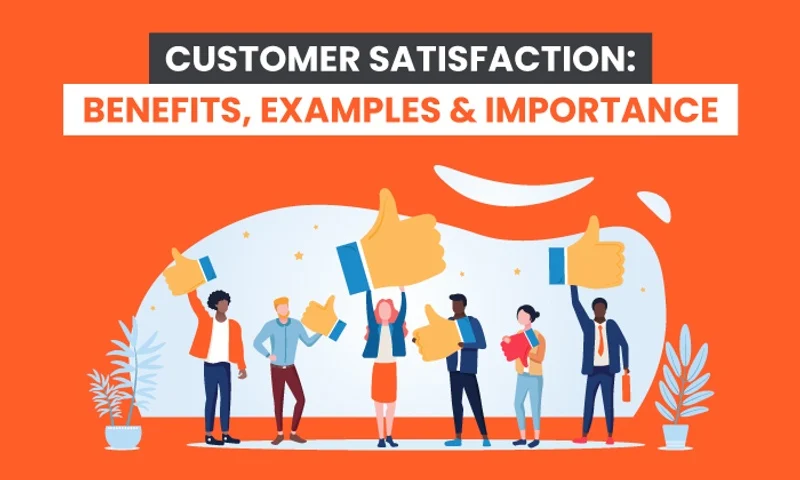Customer Satisfaction: Tips to Utilize the Benefits of It