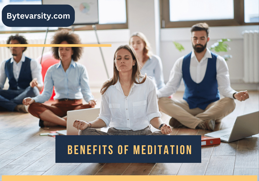 Benefits of Meditation