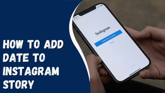 How To Add Date To Instagram Story