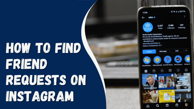How To Find Friend Requests on Instagram