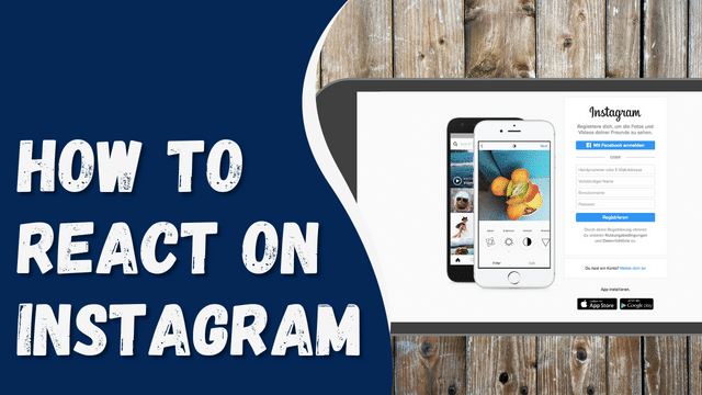 How To React on Instagram