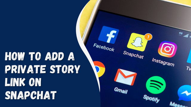 How to Add a Private Story Link on Snapchat
