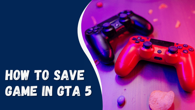How to Save Game in GTA 5