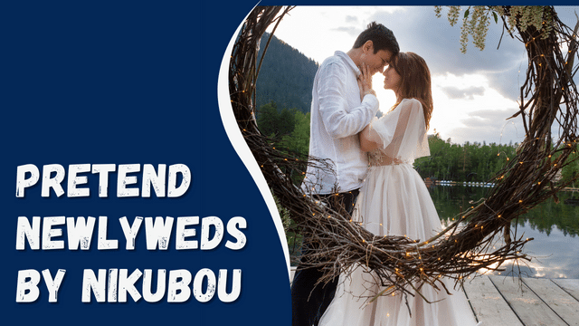 Pretend Newlyweds by Nikubou