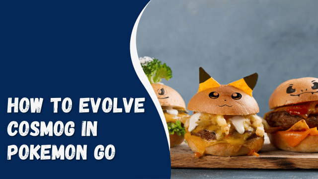 How to Evolve Cosmog in Pokemon Go
