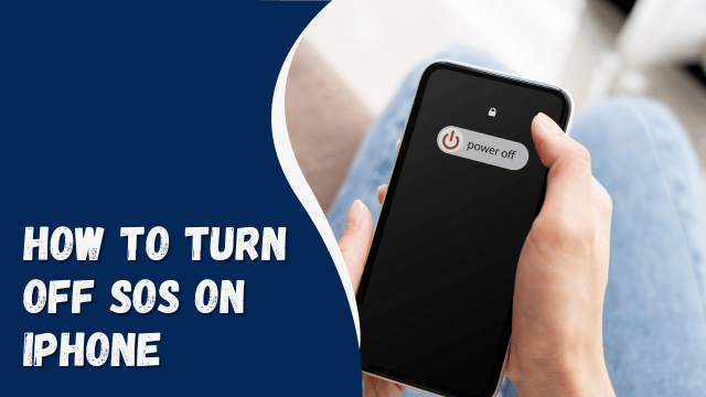 How to Turn Off SOS on iPhone