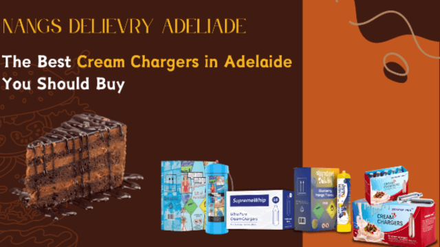 The Best Cream Chargers in Adelaide You Should Buy