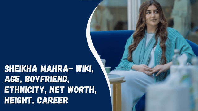 Sheikha Mahra- Wiki, Age, Boyfriend, Ethnicity, Net Worth, Height, Career