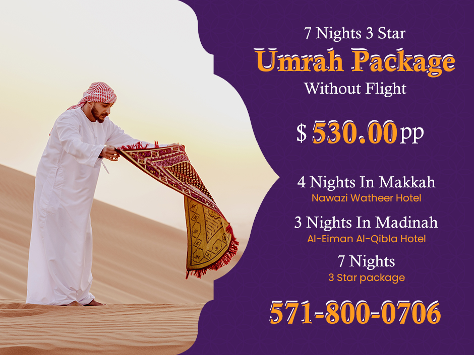 Umrah Packages with Luxury Hotels & Flights at the Cheapest Price