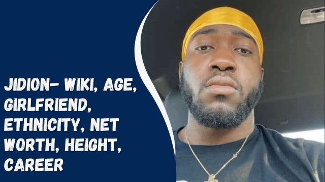 JiDion- Wiki, Age, Girlfriend, Ethnicity, Net Worth, Height, Career