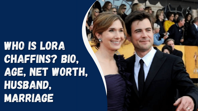 Who is Lora Chaffins? Bio, Age, Net Worth, Husband, Marriage