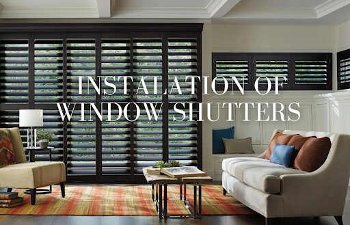 7 Benefits of Window Shutters and Seamless Installation