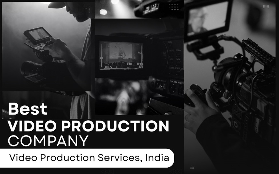 Video Production Company: Video Production Services, India