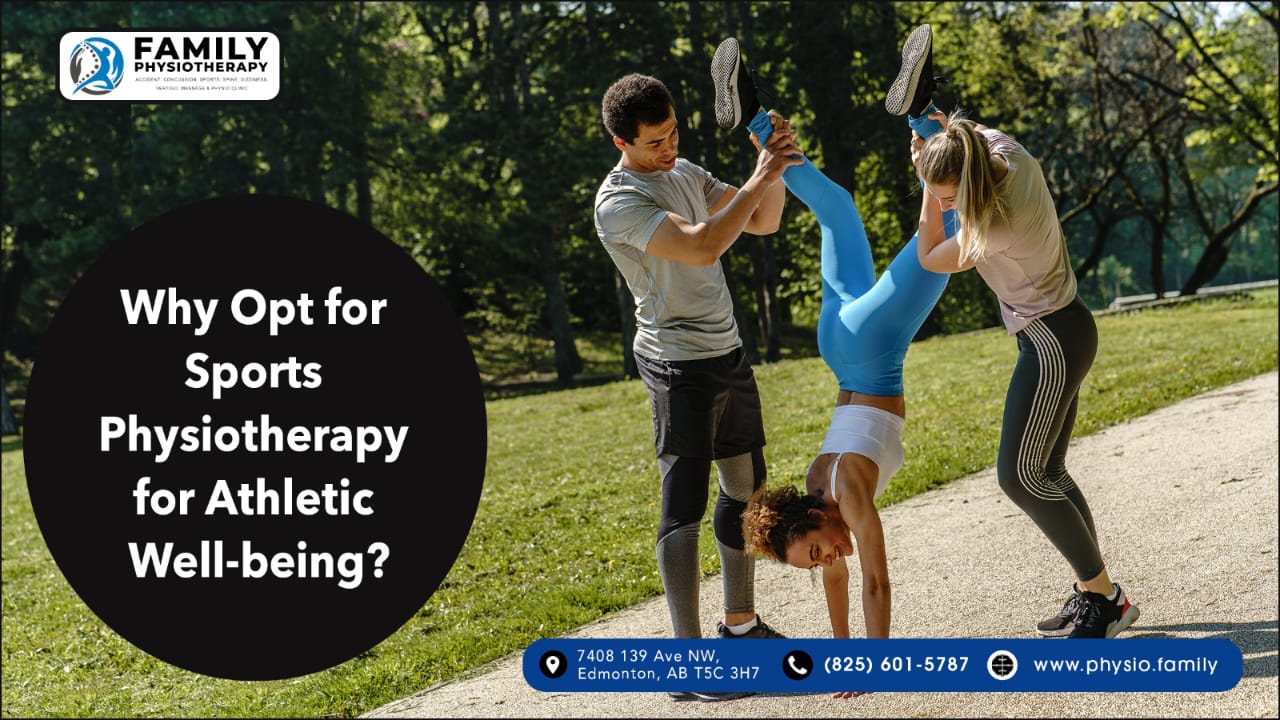 Why Opt for Sports Physiotherapy for Athletic Well-being?