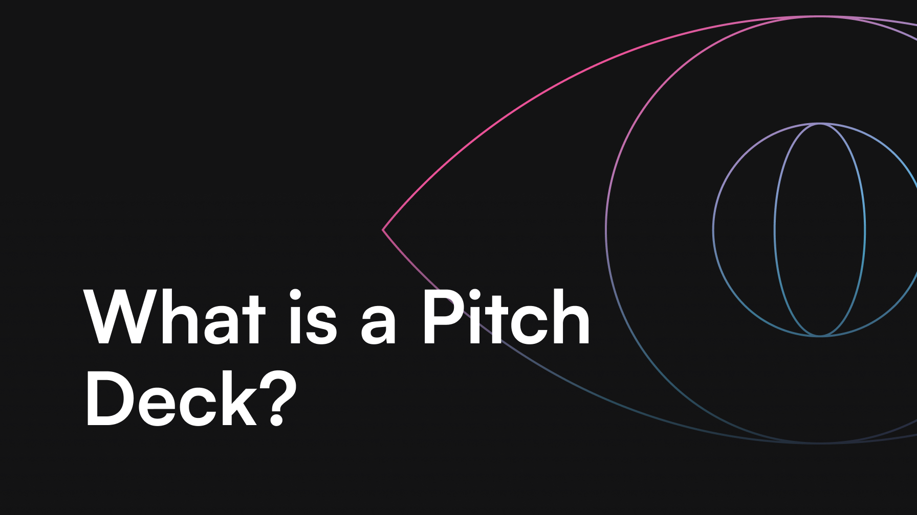Pitch Deck