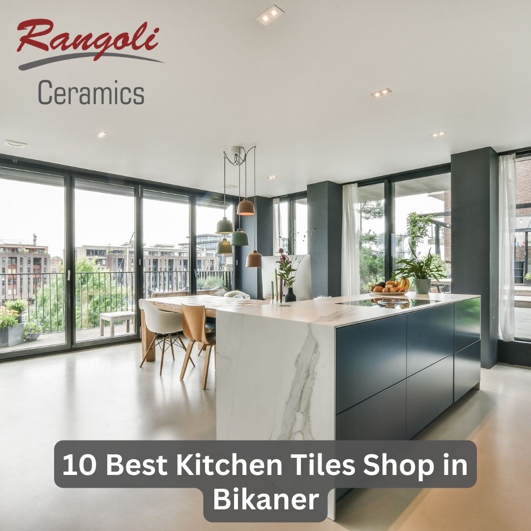 10 Best Kitchen Tiles Shop in Bikaner